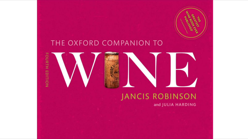 The Oxford Companion To Wine Jancis Robinson and Julia Harding-wine books