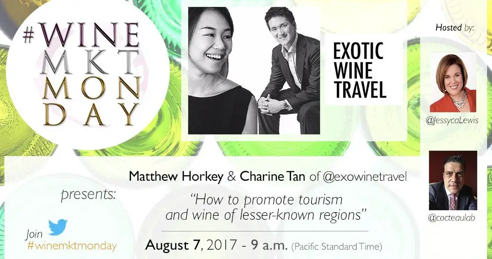 exotic wine travel wine tourism marketing wine regions