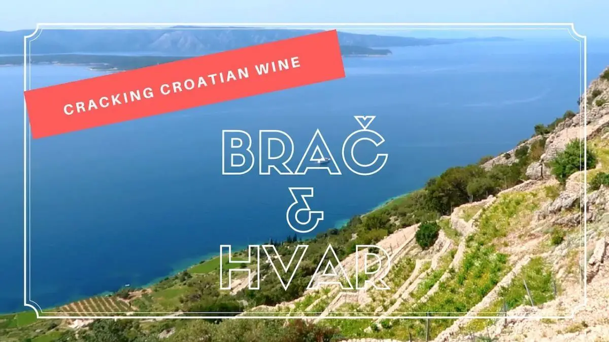 Cracking Croatian Wine Brac Hvar Dalmatia
